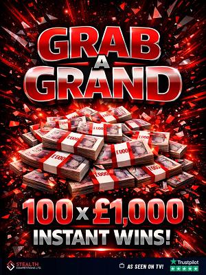 100 X £1,000 WINNERS - GRAB A GRAND!