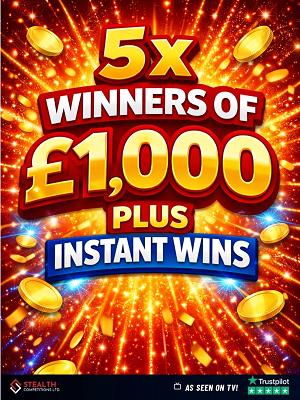 5 WINNERS OF £1,000 WITH INSTANT WINS! 