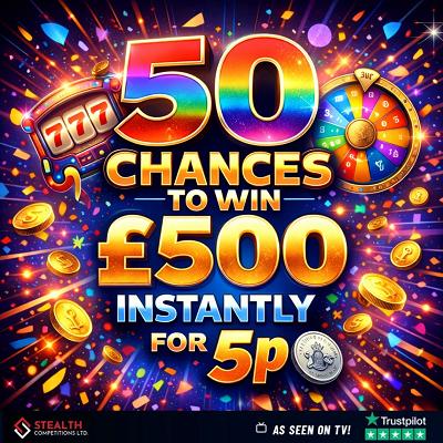 2 TICKETS INTO 50 CHANCES OF £500 DRAW!