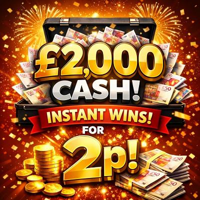 £2,000 CASH FOR 2P WITH INSTANT WINS!    