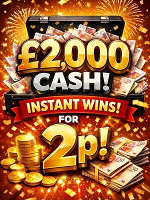 £2,000 CASH FOR 2P WITH INSTANT WINS!    