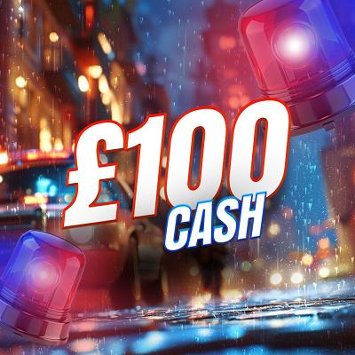 £100 CASH 