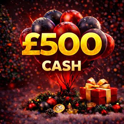 £500 CASH 