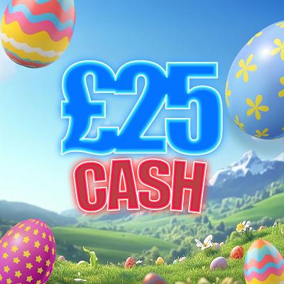 CANDY FILLED EGG - £25 CASH 
