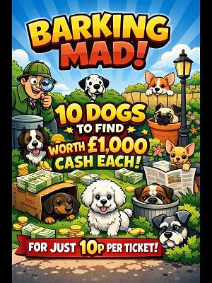 BARKING MAD INSTANT WIN COMPETITION - £1,000 END PRIZE!
