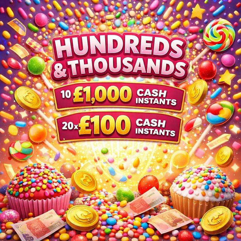 HUNDREDS AND THOUSANDS INSTANT WIN DRAW! 