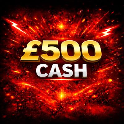 £500 CASH 