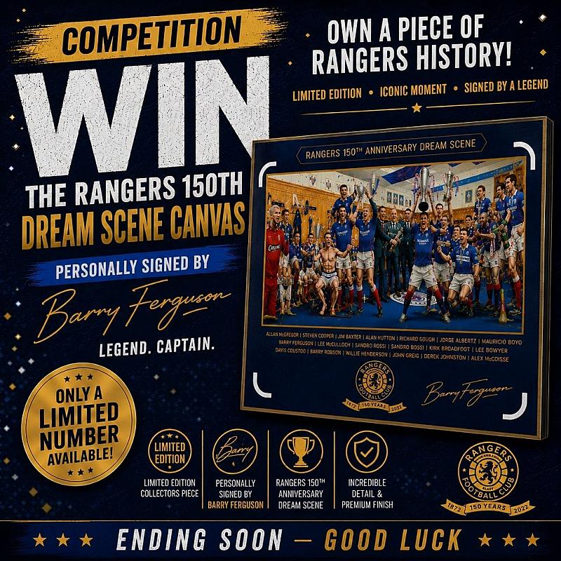 RANGERS 150TH ANNIVERSARY DREAM SCENCE SIGNED BY BARRY FERGUSON!