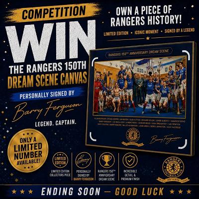 RANGERS 150TH ANNIVERSARY DREAM SCENCE SIGNED BY BARRY FERGUSON!