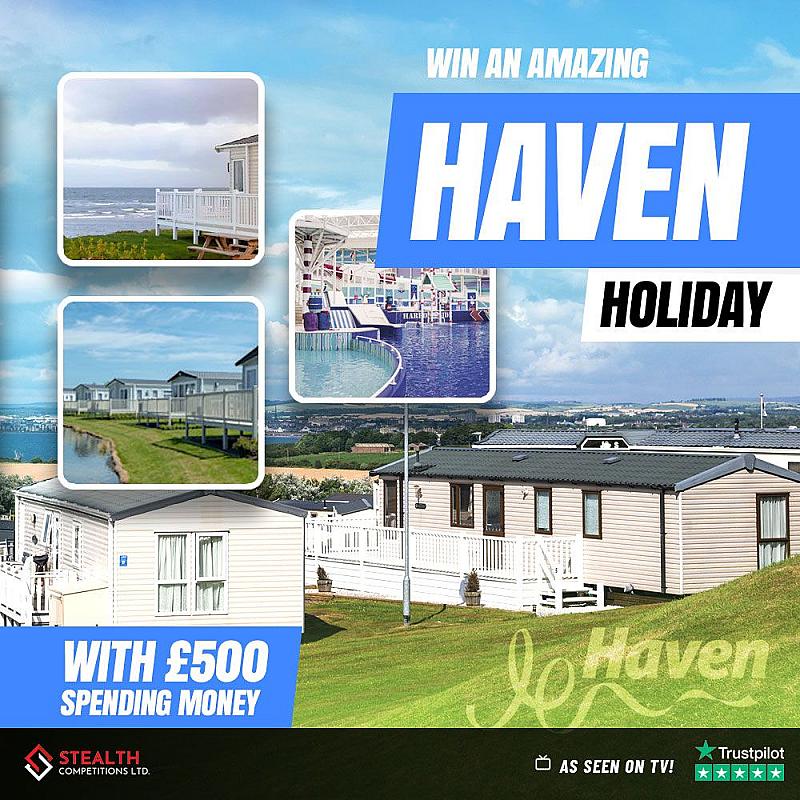 HAVEN HOLIDAY WITH £500 CASH!   