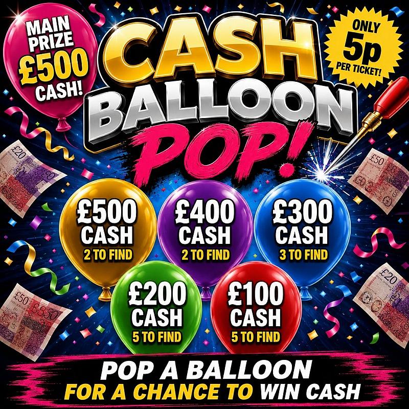 CASH BALLOON POP - £500 END PRIZE! 