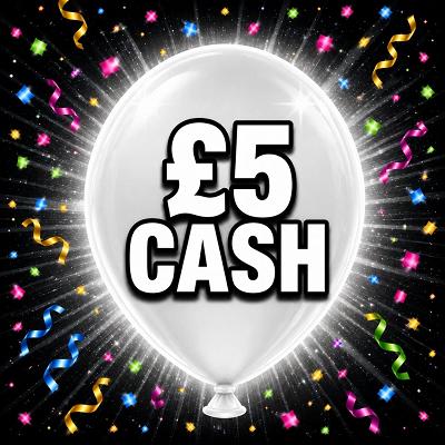 £5 CASH 