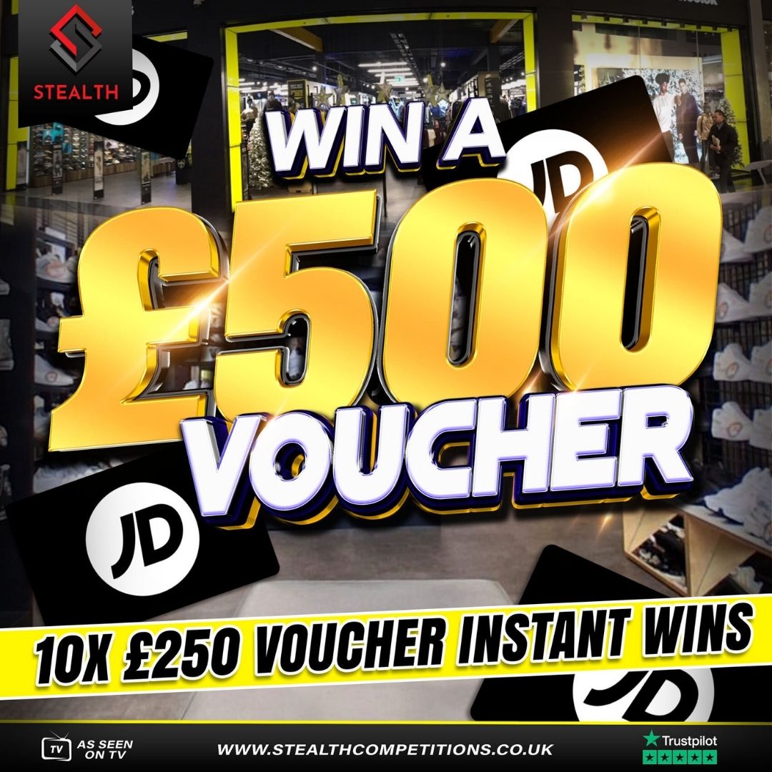 £500 JD VOUCHER WITH 10 X £250 JD INSTANT WINS!  7660