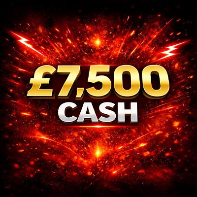 £7,500 CASH 