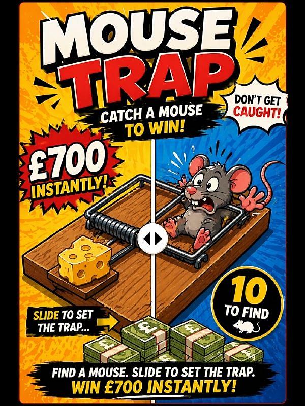 MOUSE TRAP!!!  
