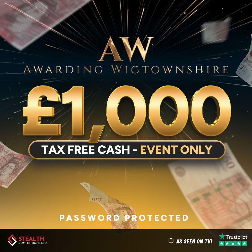 AWARDING WIGTOWNSHIRE £1,000 CASH - EVENT ONLY COMPETITION - AUTO DRAW