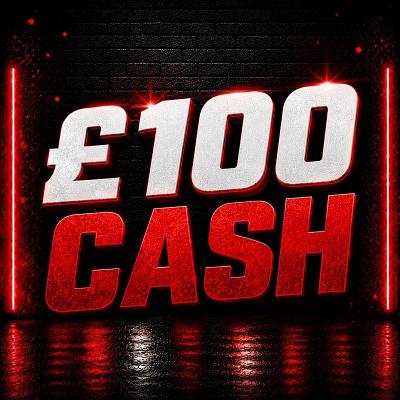 £100 CASH 