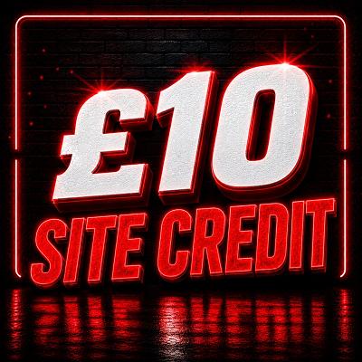 £10 SITE CREDIT 