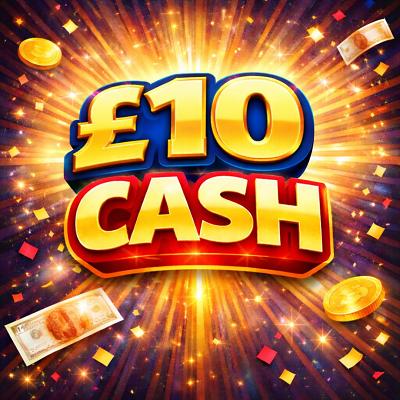 £10 CASH 