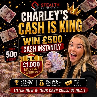 CHARLEYS CASH IS KING DRAW!