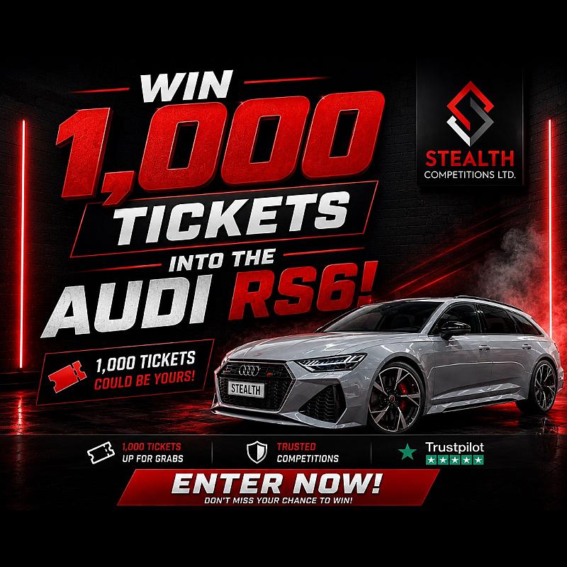 AUDI RS6 MINI DRAW - WIN 1,000 TICKETS! 