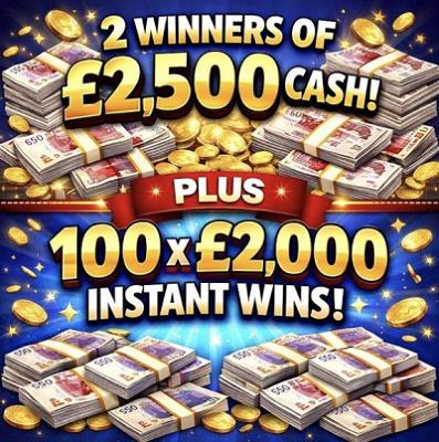 5 TICKETS INTO THE 2 X £2,500 + 100 X £2,000 INSTANT WINS DRAW