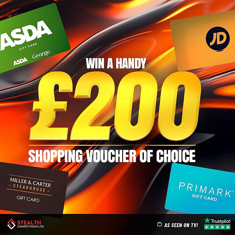 £200 SHOPPING VOUCHER OF CHOICE - AUTO DRAW!   