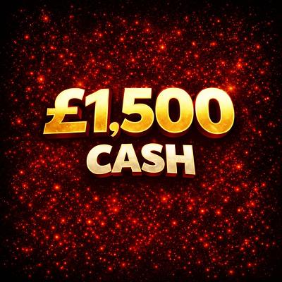 £1,500 CASH 