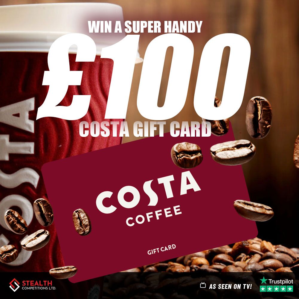 £100 COSTA GIFT CARD - AUTO DRAW!