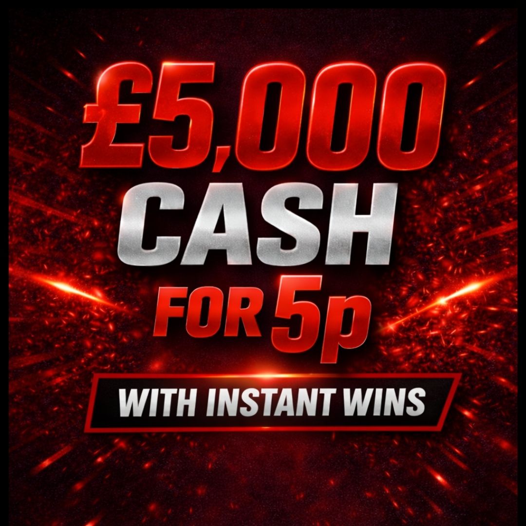 £5,000 CASH WITH INSTANT WINS FOR 5P!    