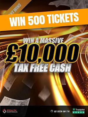 £10,000 MINI RAFFLE - WIN 500 TICKETS!
