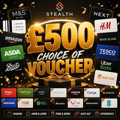 CHOICE OF £500 VOUCHER FOR 10P! 