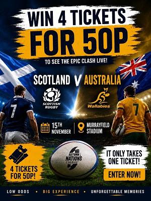WIN 4 TICKETS TO SCOTLAND VS AUSTRALIA!