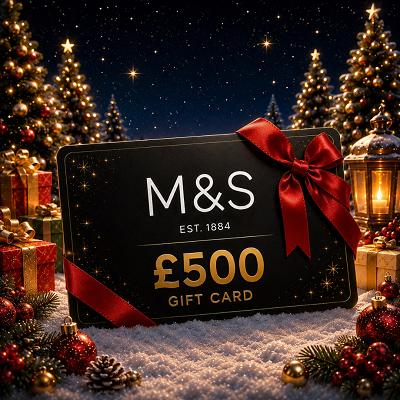 🎁 £500 M&S VOUCHER 🎁
