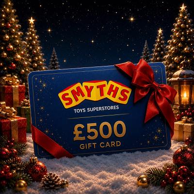 🎁 £500 SMYTHS VOUCHER 🎁