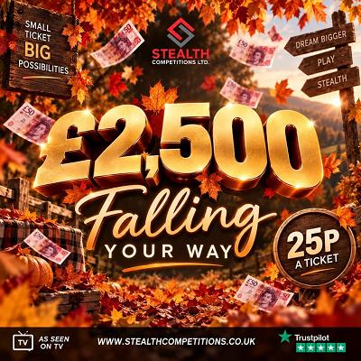 £2,500 CASH FOR JUST 25p!  