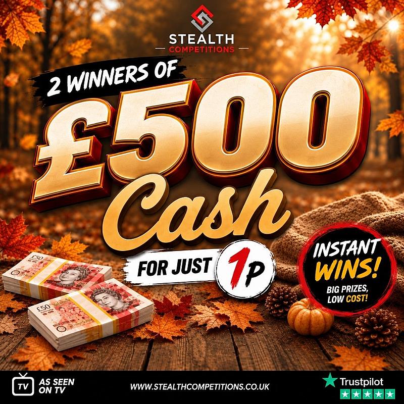 2 X £500 CASH WINNERS + INSTANT WINS!