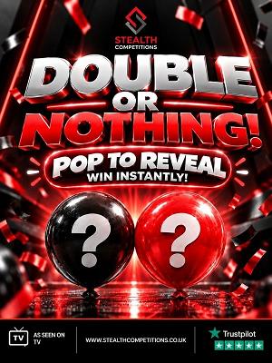 DOUBLE OR NOTHING - POP TO REVEAL!