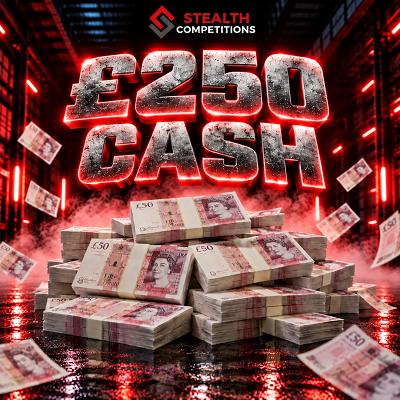 💰 £250 CASH 💰