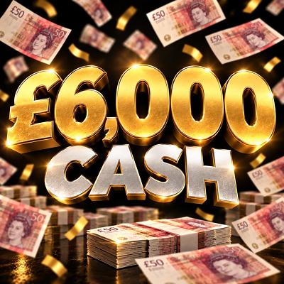£6,000 CASH