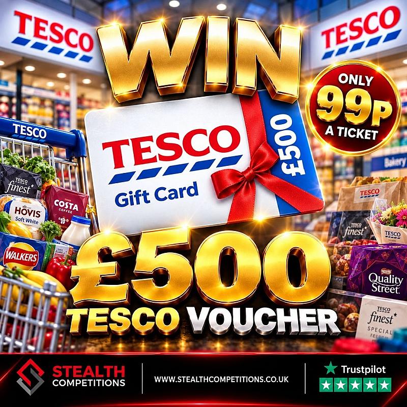 £500 TESCO VOUCHER!