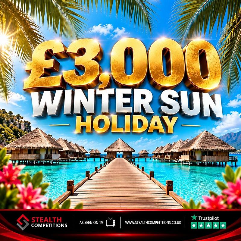 £3,000 WINTER SUN HOLIDAY!