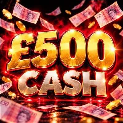 £500 CASH 