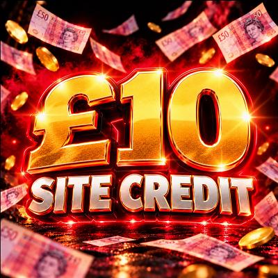 £10 SITE CREDIT 