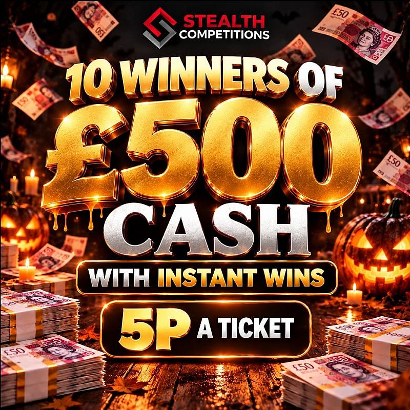 10 x WINNERS OF £500 CASH WITH INSTANT WINS FOR JUST 5P!   