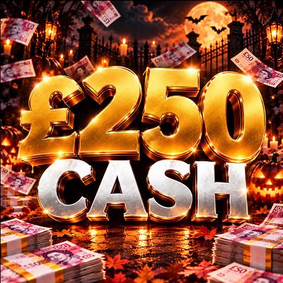 £250 CASH