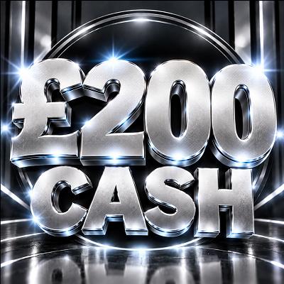£200 CASH 