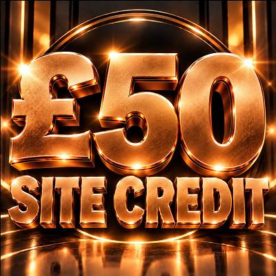 £50 SITE CREDIT 