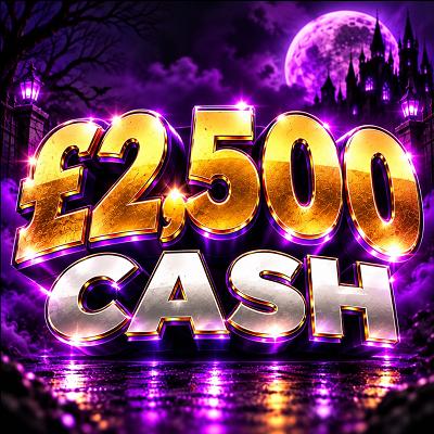 £2,500 CASH