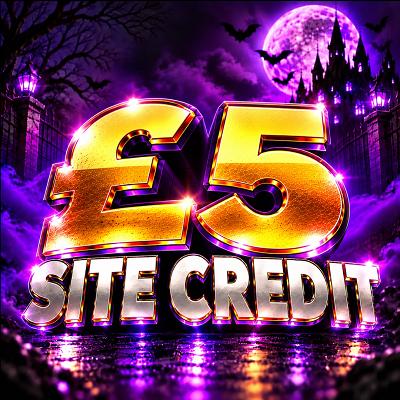 £5 SITE CREDIT